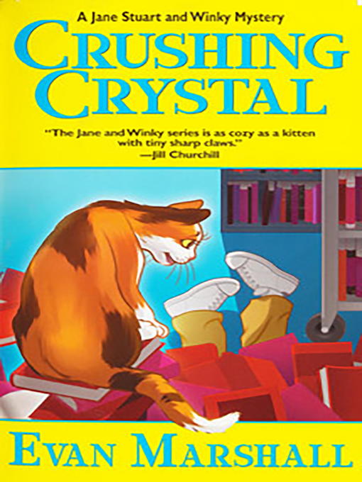 Title details for Crushing Crystal by Evan Marshall - Available